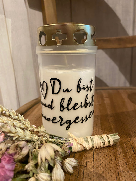 Grablicht Grabkerze Du bist und bleibst unvergessen