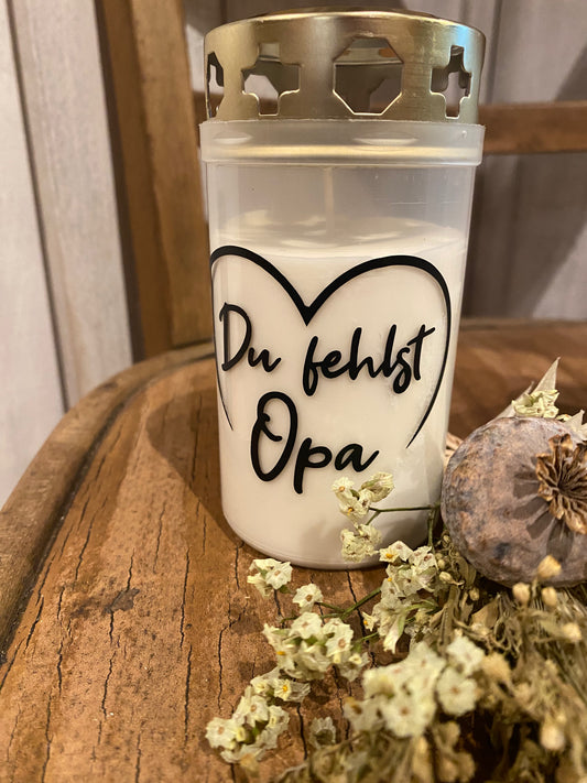Grablicht Grabkerze Du fehlst Opa